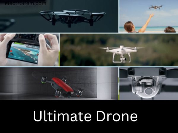 Ultimate Drone Complete Guide